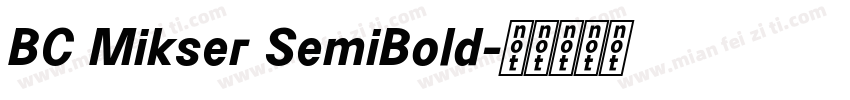 BC Mikser SemiBold字体转换